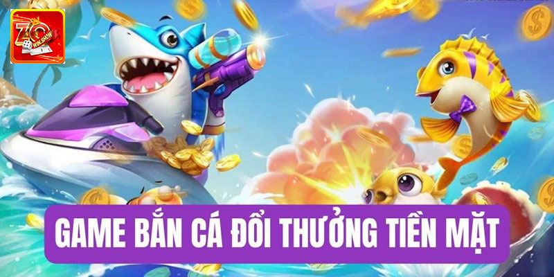 Sơ lược về tải game bắn cá đổi thưởng tiền mặt 